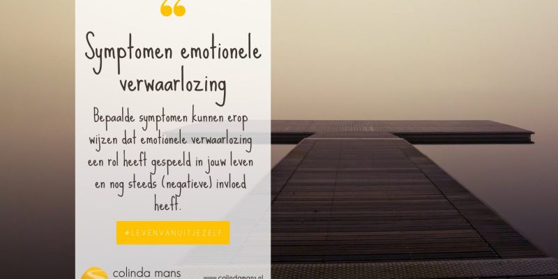 symptomen emotionele verwaarlozing